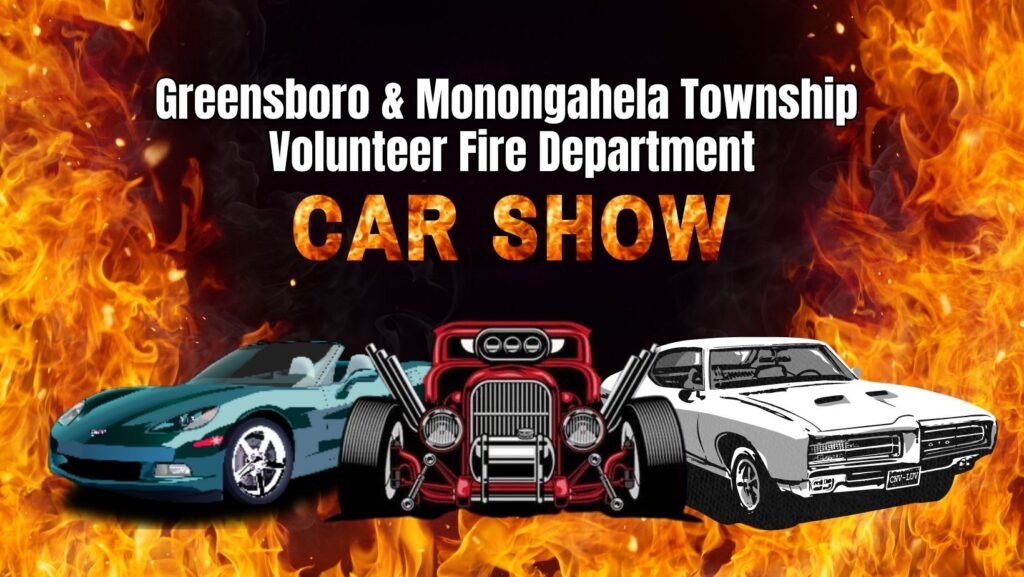 GreensboroMonongahela Twp VFD Car Show Events in PA Where & When
